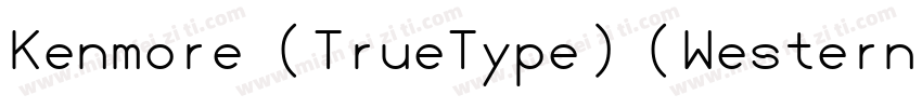 Kenmore (TrueType) (Western)字体转换